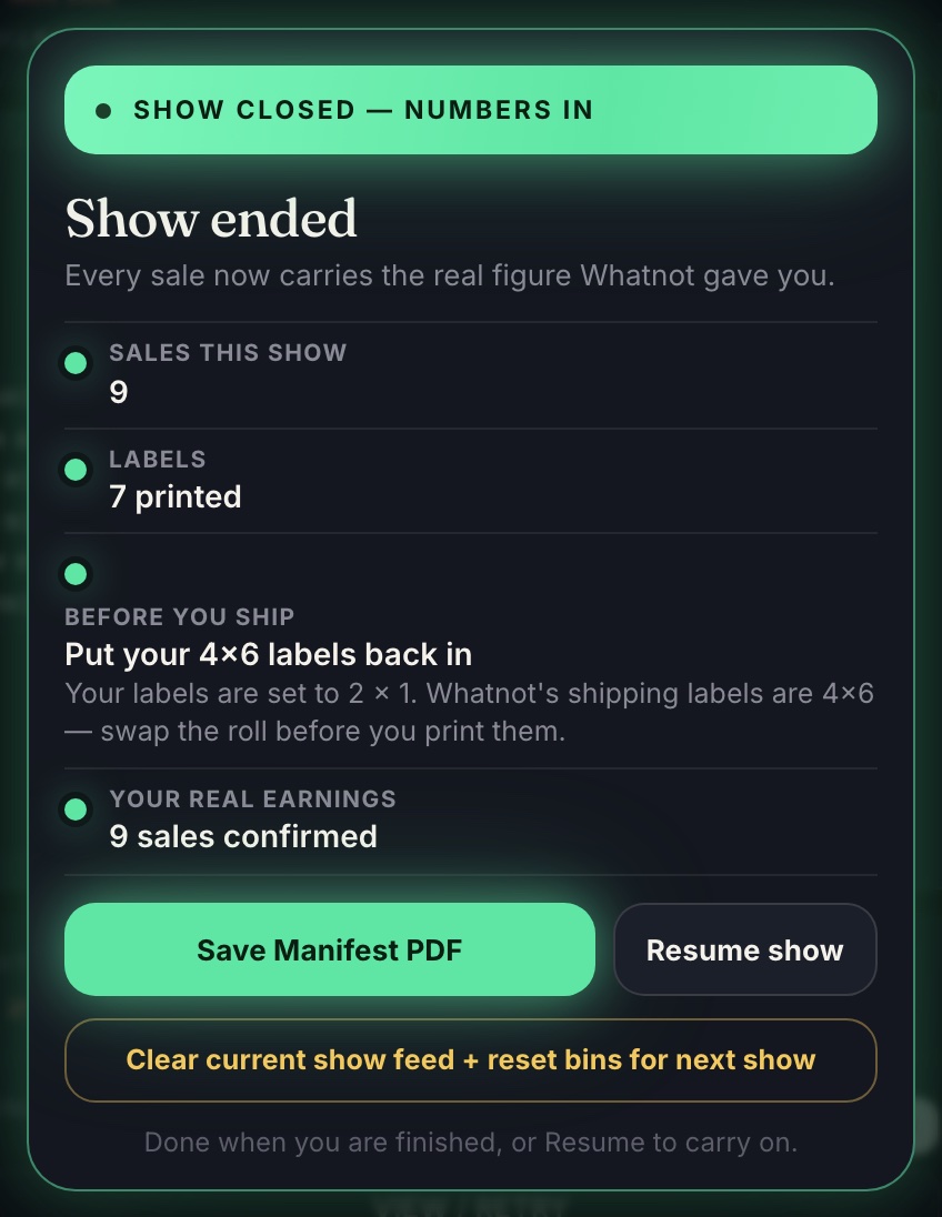 The Show ended card: sales this show, labels printed, your real earnings, Save Manifest PDF, Resume show, and the clear button.