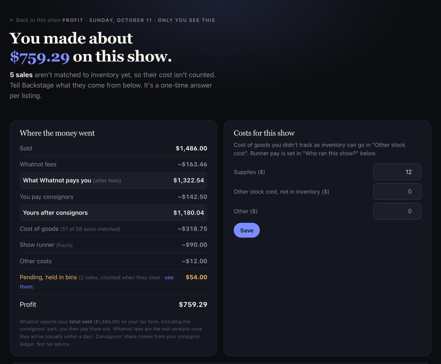 A show's profit page: Where the money went, from sales down to profit, and Costs for this show.