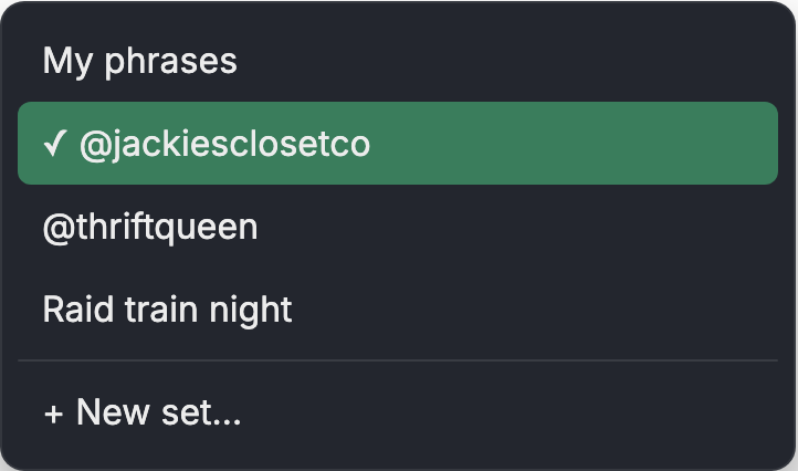 The Set menu listing My phrases and named sets.