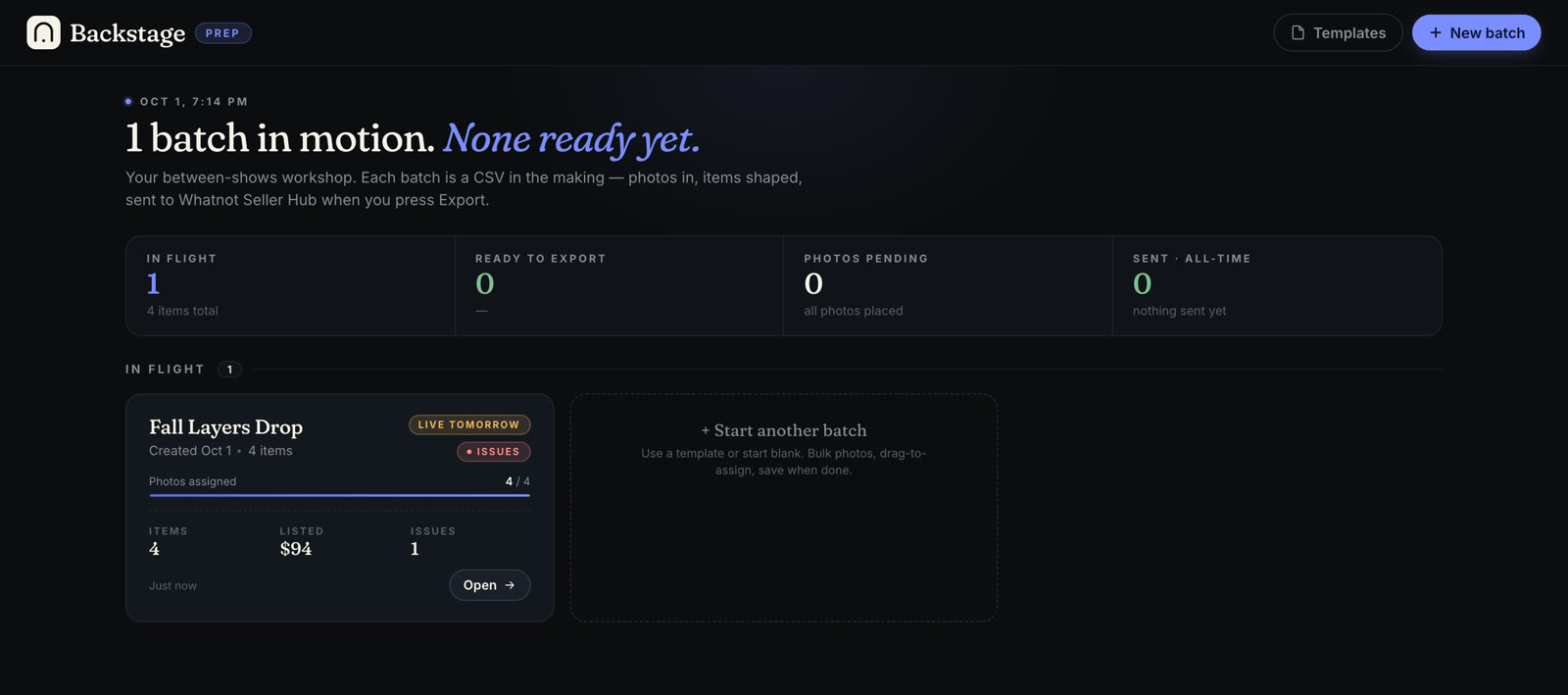 The Prep dashboard with a batch in flight.